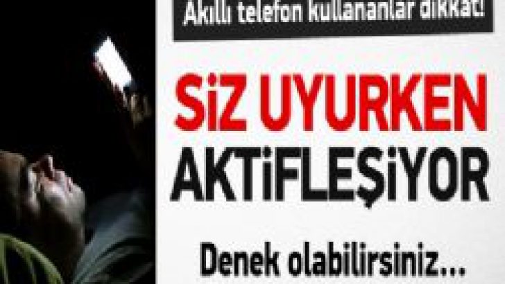 Akıllı telefonların işlemcileri uyurken aktif oluyor