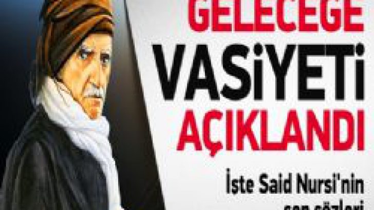 Bediüzzaman’ın Geleceğe Vasiyeti