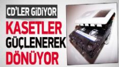 CD’ler Gidiyor Kasetler Geri Geliyor