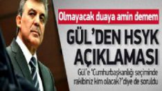 Cumhurbaşkanı Gül’den HSYK Açıklması