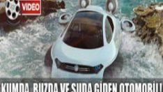 Hem karada hem suda giden araç!