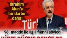 İbrahim Akın için şok karar!