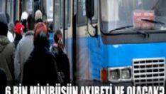 İstanbul’da minibüsçülerin akıbeti belli oldu!