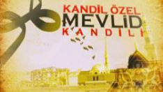 Mevlid Kandili’ne özel hazır cep mesajları