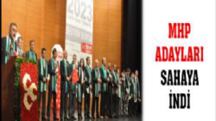 MHP Bursa adayları sahaya indi