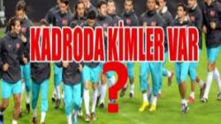 Milli Takım aday kadrosu açıklandı