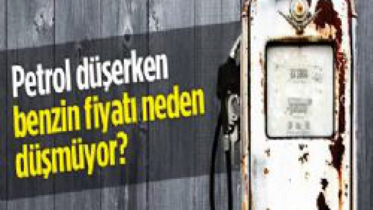 Petrol düşerken benzin fiyatı neden düşmüyor?