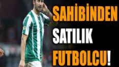 Sahibinden satılık futbolcu!