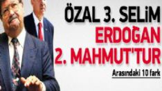 “Turgut Özal ile Erdoğan’ın Karşılaştırılması”